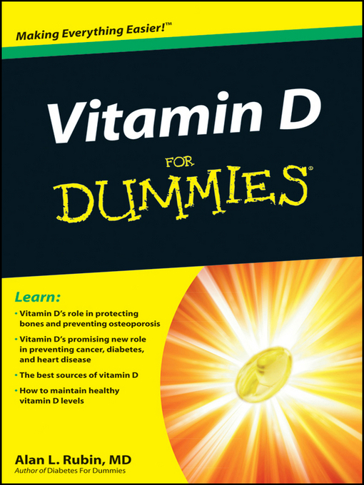 Title details for Vitamin D For Dummies by Alan L. Rubin - Available